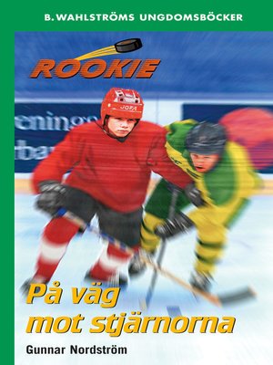 cover image of Rookie 2--På väg mot stjärnorna